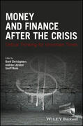 Christophers / Leyshon / Mann |  Money and Finance After the Crisis: Critical Thinking for Uncertain Times | Buch |  Sack Fachmedien