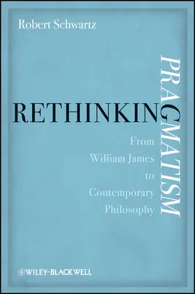 Schwartz |  Rethinking Pragmatism | Buch |  Sack Fachmedien