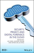 Chen / Takabi / Le-Khac |  Security, Privacy, and Digital Forensics in the Cloud | Buch |  Sack Fachmedien