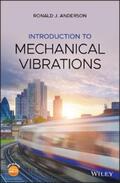 Anderson |  Introduction to Mechanical Vibrations | eBook | Sack Fachmedien