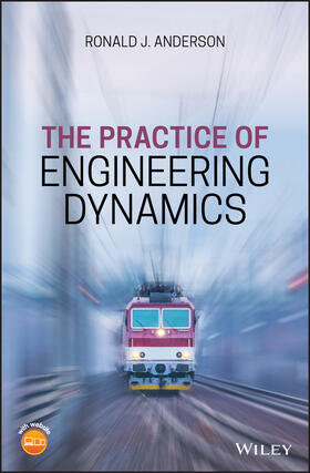 Anderson | The Practice of Engineering Dynamics | Buch | sack.de