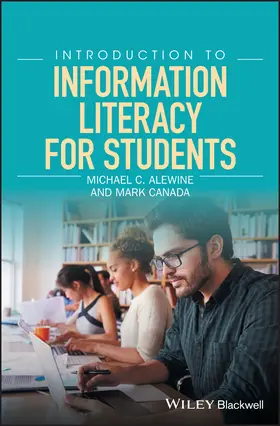 Alewine / Canada | Introduction to Information Literacy for Students | Buch | 978-1-119-05469-6 | www.sack.de