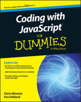 Minnick / Holland | Coding with JavaScript For Dummies | E-Book | sack.de
