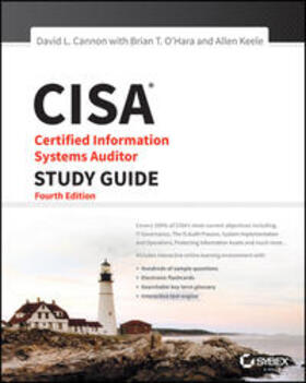 Cannon / O'Hara / Keele | CISA Certified Information Systems Auditor Study Guide | E-Book | sack.de