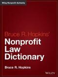 Hopkins |  Hopkins' Nonprofit Law Dictionary | eBook | Sack Fachmedien