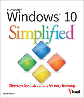 McFedries | McFedries, P: Windows 10 Simplified | Buch | 978-1-119-05715-4 | sack.de