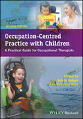Rodger / Kennedy-Behr |  Rodger, S: Occupation-Centred Practice with Children - APrac | Buch |  Sack Fachmedien