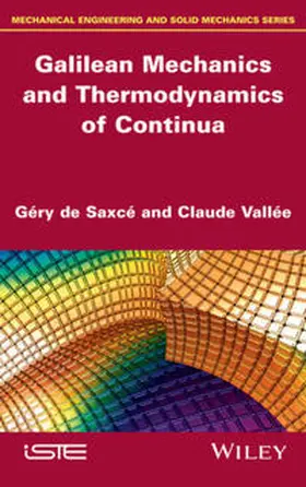 de Saxcé / Vallee / Valleé |  Galilean Mechanics and Thermodynamics of Continua | eBook | Sack Fachmedien