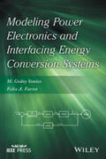 Simões / Farret |  Modeling Power Electronics and Interfacing Energy Conversion Systems | eBook | Sack Fachmedien