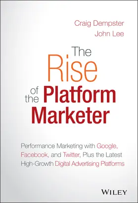 Dempster / Lee |  The Rise of the Platform Marketer | Buch |  Sack Fachmedien