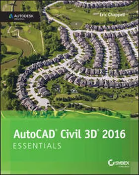 Chappell |  AutoCAD Civil 3D 2016 Essentials | eBook | Sack Fachmedien