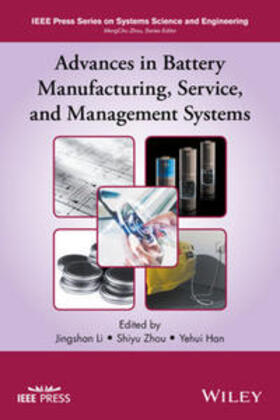 Li / Zhou / Han | Advances in Battery Manufacturing, Service, and Management Systems | E-Book | sack.de