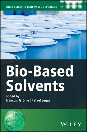 Jérôme / Luque |  Bio-Based Solvents | Buch |  Sack Fachmedien