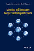 Zonnenshain / Stauber |  Managing and Engineering Complex Technological Systems | Buch |  Sack Fachmedien