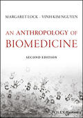 Lock / Nguyen |  An Anthropology of Biomedicine | Buch |  Sack Fachmedien