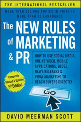 Scott |  The New Rules of Marketing and PR | Buch |  Sack Fachmedien