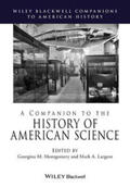 Montgomery / Largent |  A Companion to the History of American Science | eBook | Sack Fachmedien
