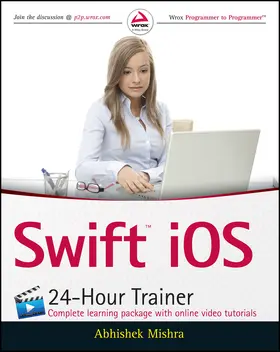 Mishra |  Swift IOS 24-Hour Trainer | Buch |  Sack Fachmedien