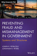 Petrucelli / Peters |  Preventing Fraud and Mismanagement in Government | Buch |  Sack Fachmedien