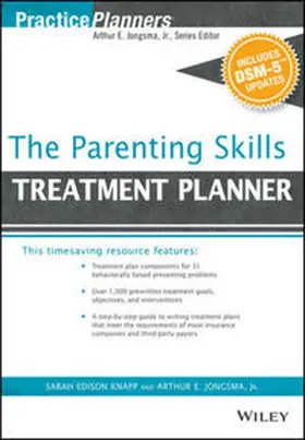 Berghuis / Knapp |  The Parenting Skills Treatment Planner, with DSM-5 Updates | eBook | Sack Fachmedien