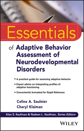 Saulnier / Klaiman | Essentials of Adaptive Behavior Assessment of Neurodevelopmental Disorders | Buch | 978-1-119-07545-5 | sack.de