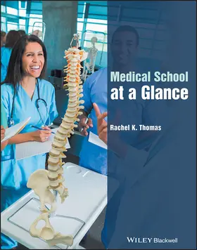 Thomas | Medical School at a Glance | Buch | 978-1-119-07591-2 | sack.de
