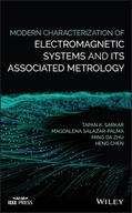 Sarkar / Salazar-Palma / Zhu |  Modern Characterization of Electromagnetic Systems and Its Associated Metrology | Buch |  Sack Fachmedien