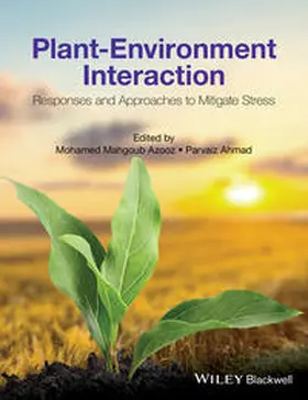 Azooz / Ahmad |  Plant-Environment Interaction | eBook | Sack Fachmedien