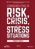 Covello |  Communicating in Risk, Crisis, and High Stress Situations | eBook | Sack Fachmedien