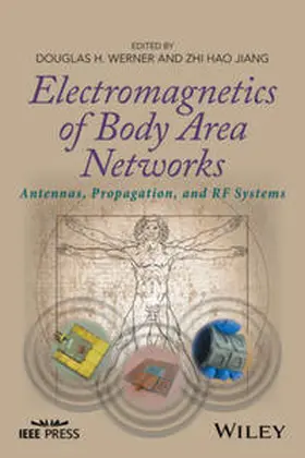 Werner / Jiang |  Electromagnetics of Body Area Networks | eBook | Sack Fachmedien
