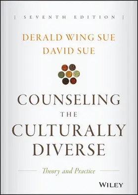 Sue |  Counseling the Culturally Diverse: Theory and Practice | Buch |  Sack Fachmedien