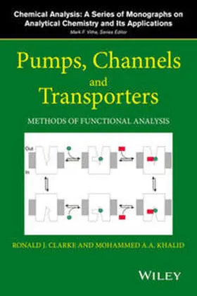 Clarke / Khalid |  Pumps, Channels and Transporters | eBook | Sack Fachmedien