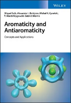 Solà / Boldyrev / Cyrañski | Aromaticity and Antiaromaticity | E-Book | www.sack.de
