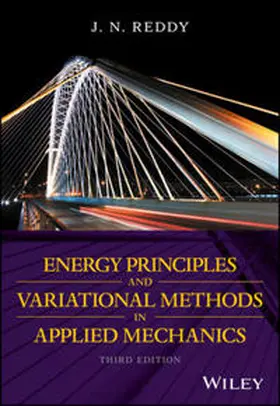 Reddy | Energy Principles and Variational Methods in Applied Mechanics | E-Book | www.sack.de