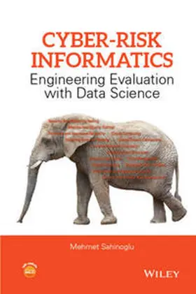 Sahinoglu | Sahinoglu, M: Cyber-Risk Informatics | Buch | 978-1-119-08751-9 | sack.de