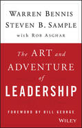 Bennis / Sample / Asghar |  The Art and Adventure of Leadership | Buch |  Sack Fachmedien