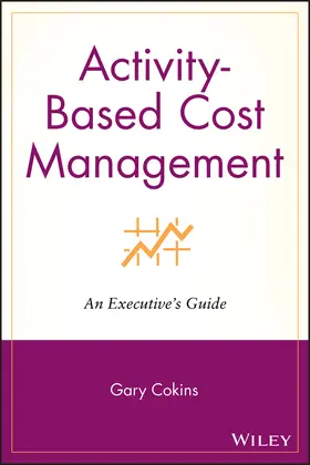 Cokins |  Cost Management pb | Buch |  Sack Fachmedien