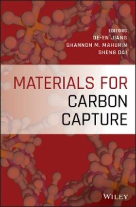 Jiang / Mahurin / Dai |  Materials for Carbon Capture | eBook | Sack Fachmedien