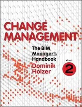 Holzer |  The BIM Manager's Handbook, Part 2 | eBook | Sack Fachmedien