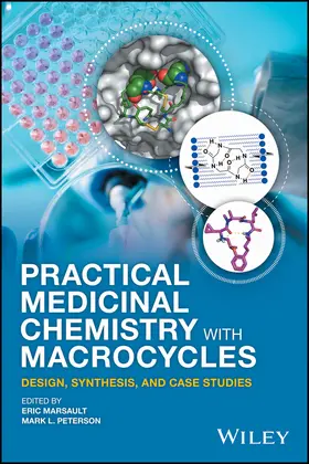 Marsault / Peterson |  Practical Medicinal Chemistry with Macrocycles | Buch |  Sack Fachmedien