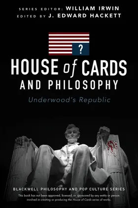 Hackett | House of Cards and Philosophy | Buch | 978-1-119-09277-3 | sack.de