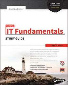Docter | CompTIA IT Fundamentals Study Guide | Buch | 978-1-119-09648-1 | sack.de