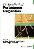 Wetzels / Menuzzi / Costa |  The Handbook of Portuguese Linguistics | Buch |  Sack Fachmedien