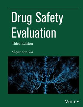Gad | DRUG SAFETY EVALUATION 3/E | Buch | 978-1-119-09739-6 | sack.de