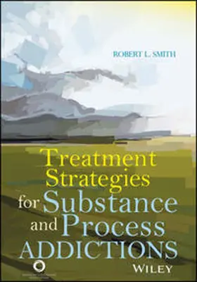 Smith |  Treatment Strategies for Substance Abuse and Process Addictions | eBook | Sack Fachmedien