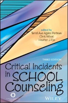 Portman / Wood / Fye | Critical Incidents in School Counseling | E-Book | sack.de