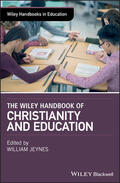 Jeynes |  The Wiley Handbook of Christianity and Education | Buch |  Sack Fachmedien