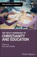 Jeynes |  The Wiley Handbook of Christianity and Education | eBook | Sack Fachmedien