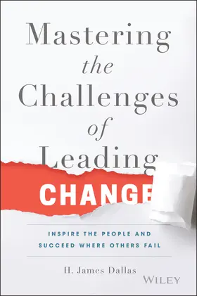 Dallas |  Mastering the Challenges of Leading Change | Buch |  Sack Fachmedien