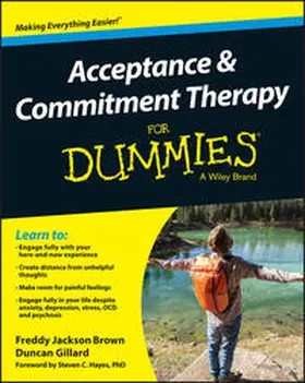 Brown / Gillard |  Acceptance and Commitment Therapy For Dummies | eBook | Sack Fachmedien